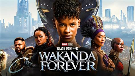 Black Panther: Wakanda Forever review: a cathartic。